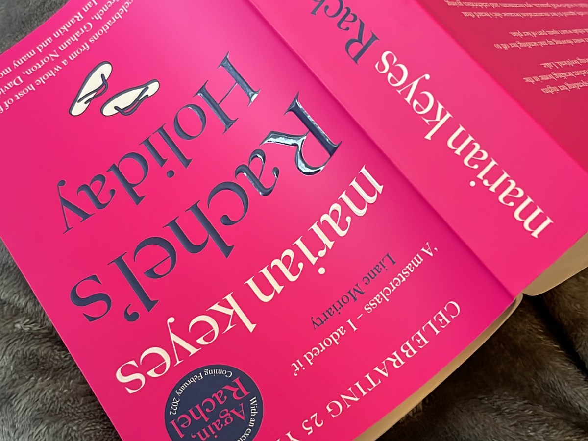 Rachel’s Holiday – Marian Keyes&nbsp;[SPOILERS]