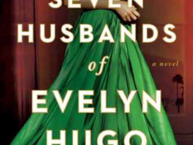 The Seven Husbands of Evelyn Hugo – Taylor Jenkins&nbsp;Reid